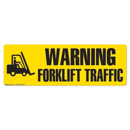 Signmission Warning Forklift Traffic 18in Non-Slip Floor Marker, 16" x 16", FD-2-R-16-99822 FD-2-R-16-99822